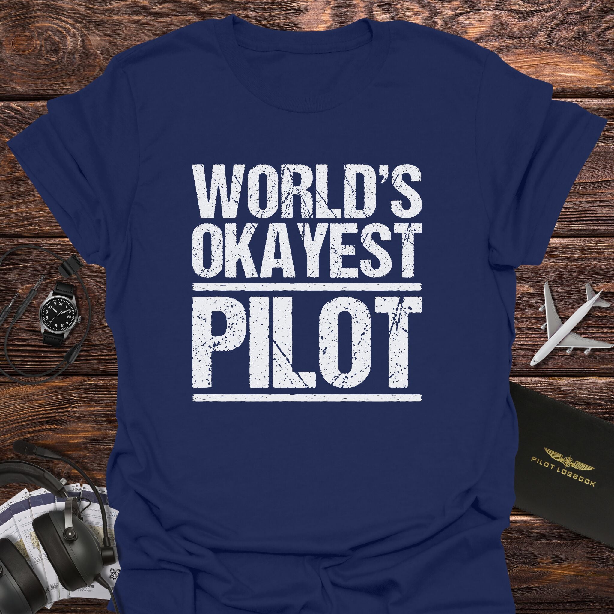 World’s Okayest Pilot T-Shirt