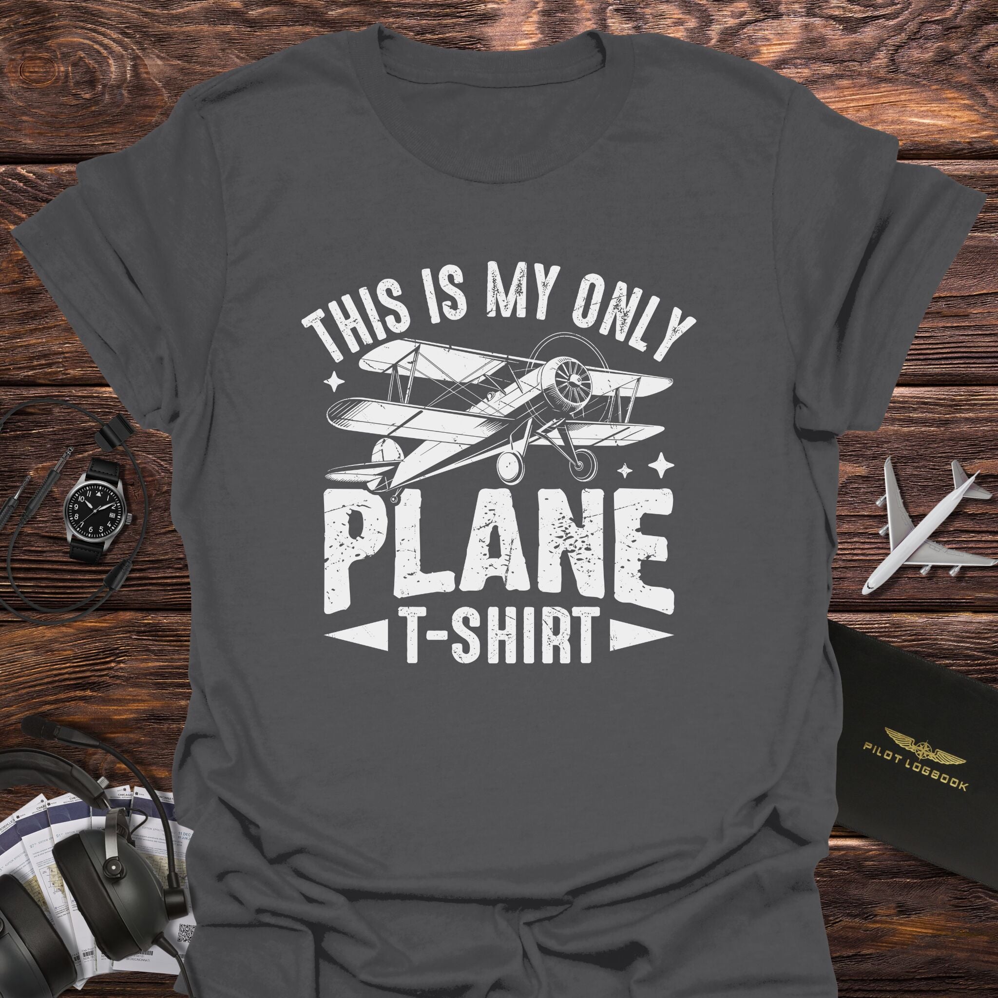 This Is My Only Plane T-Shirt