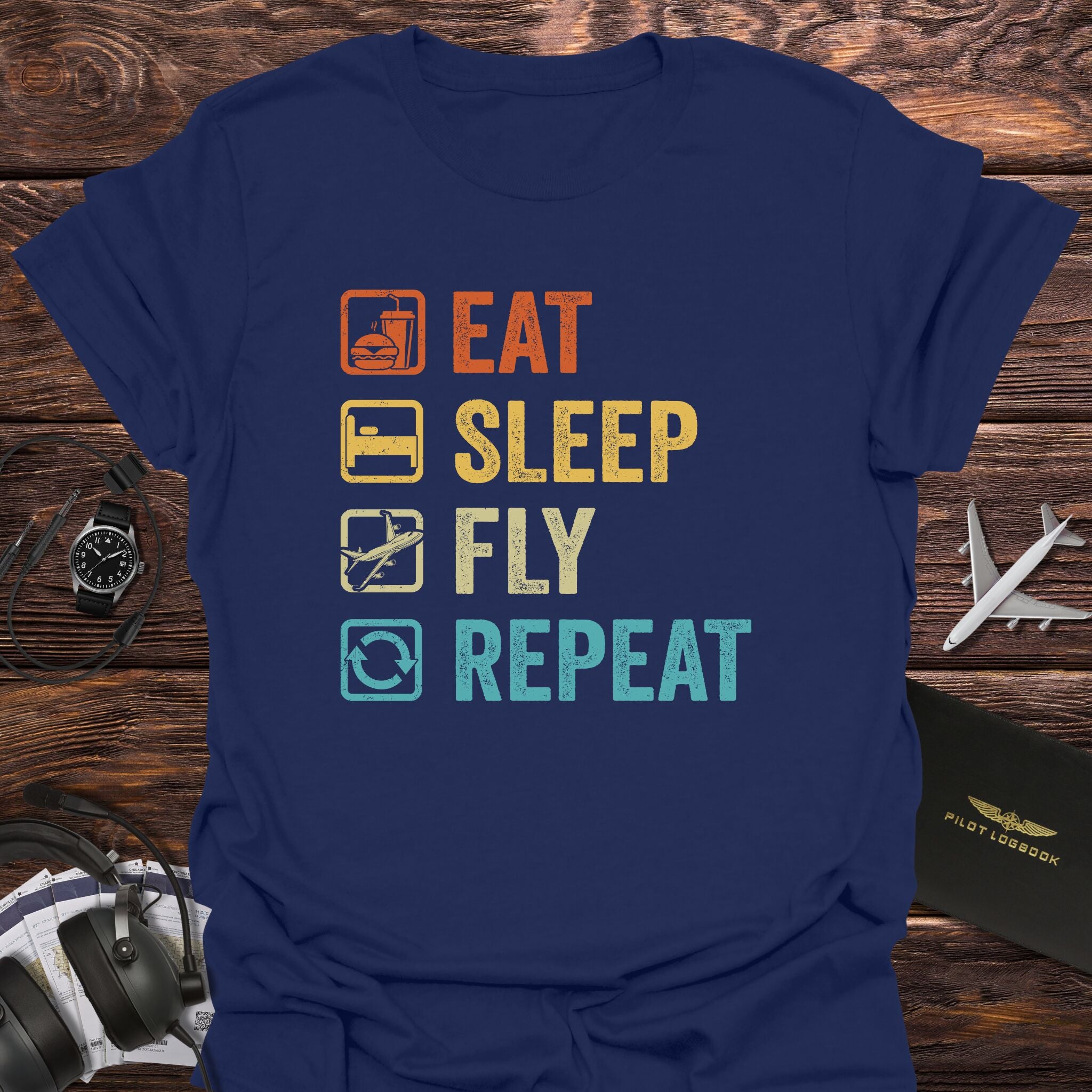 Eat Sleep Fly Repeat T-Shirt