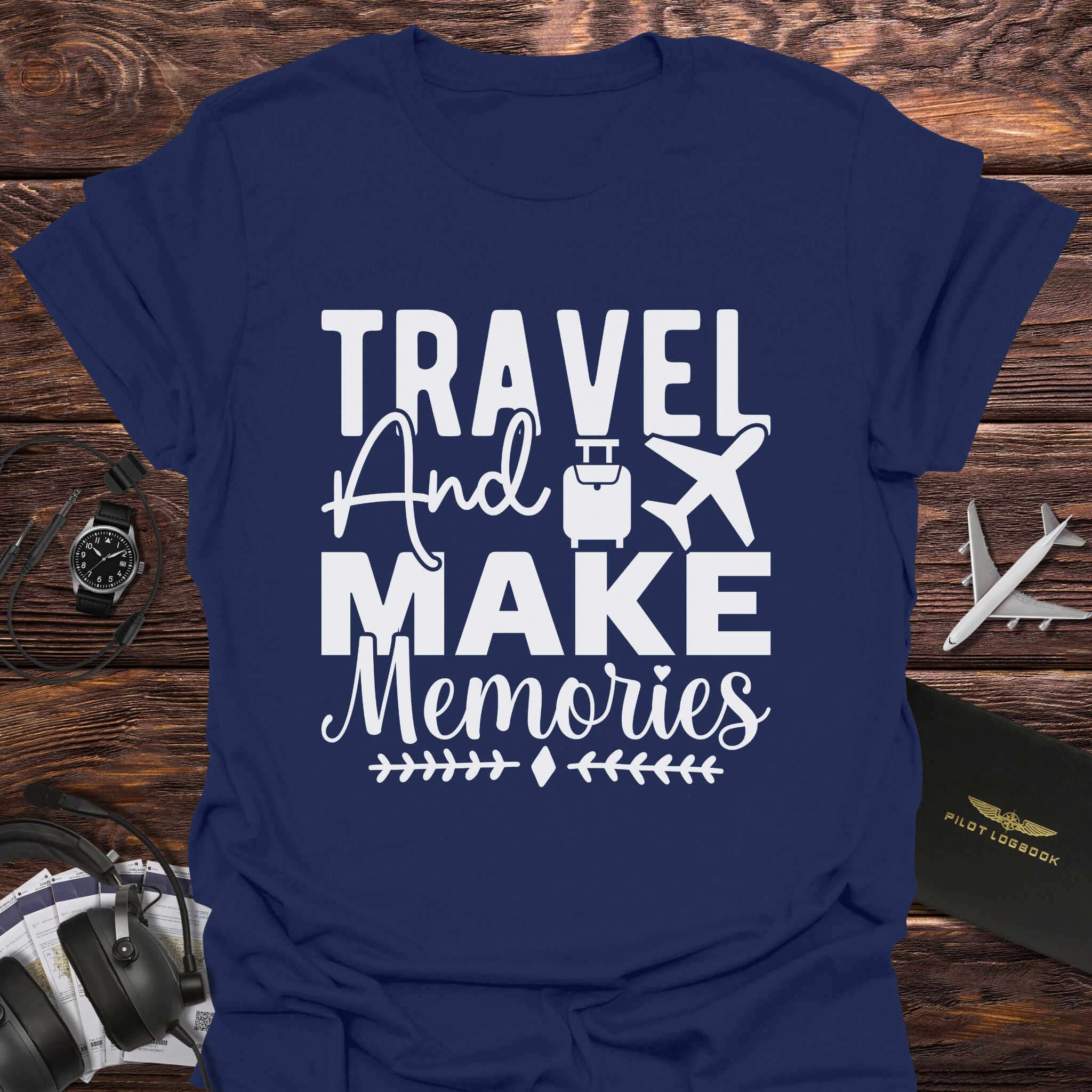 Travel And Make Memories T-Shirt