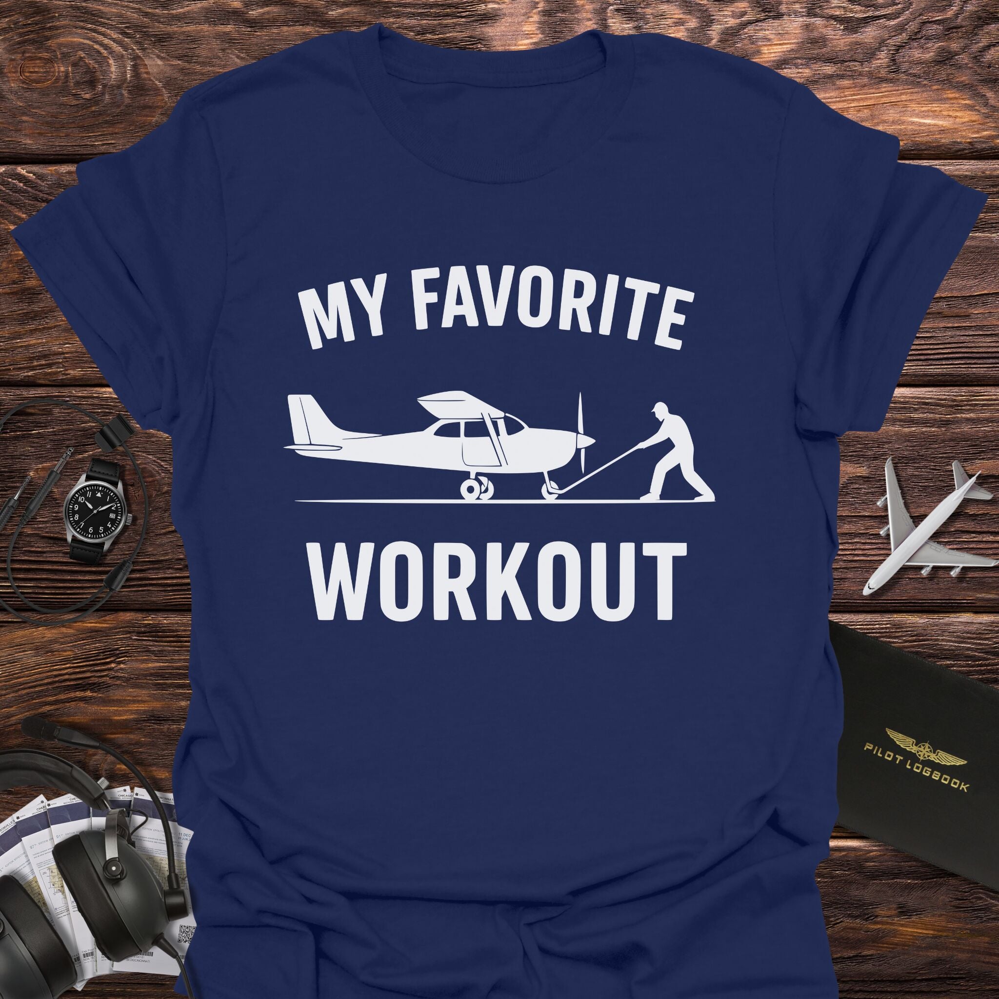My Favorite Workout T-Shirt