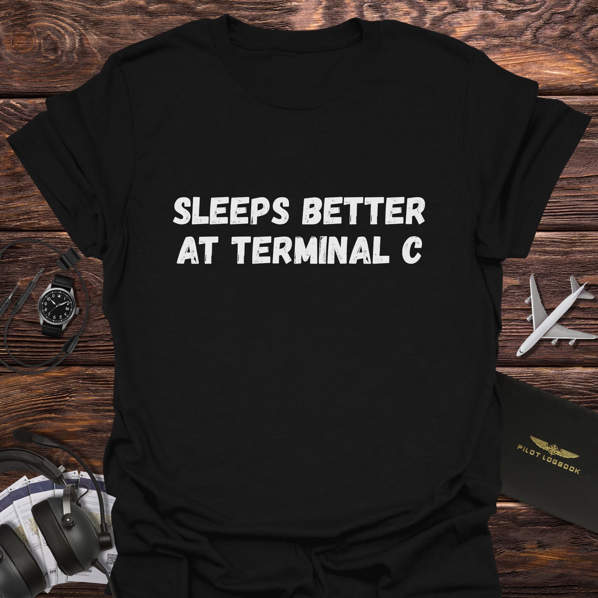 Sleeps Better at Terminal C T-Shirt