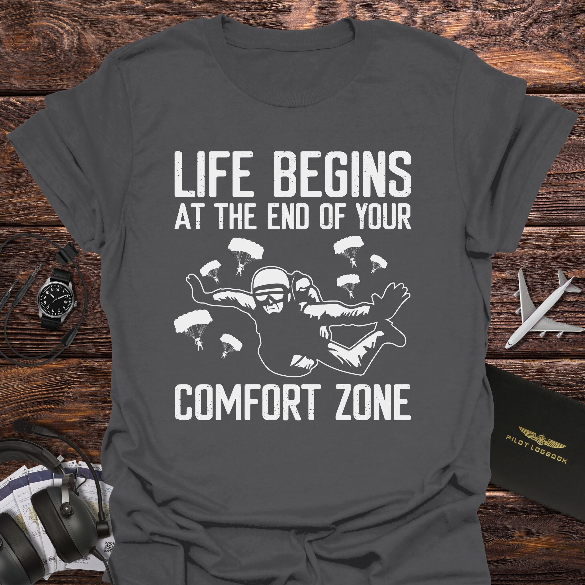 Life Begins After Comfort Zone Skydiving T-Shirt