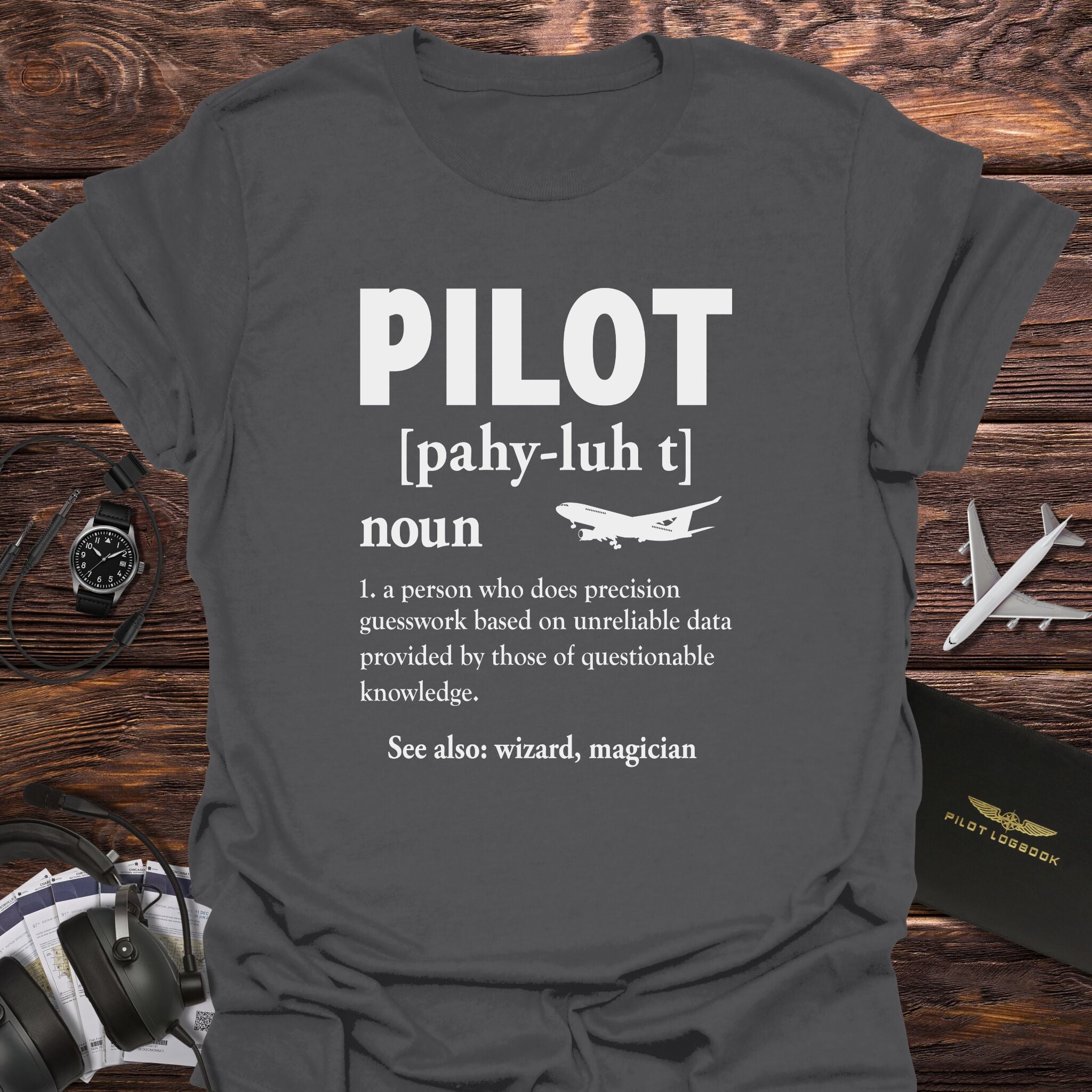 Pilot Noun Definition T-Shirt