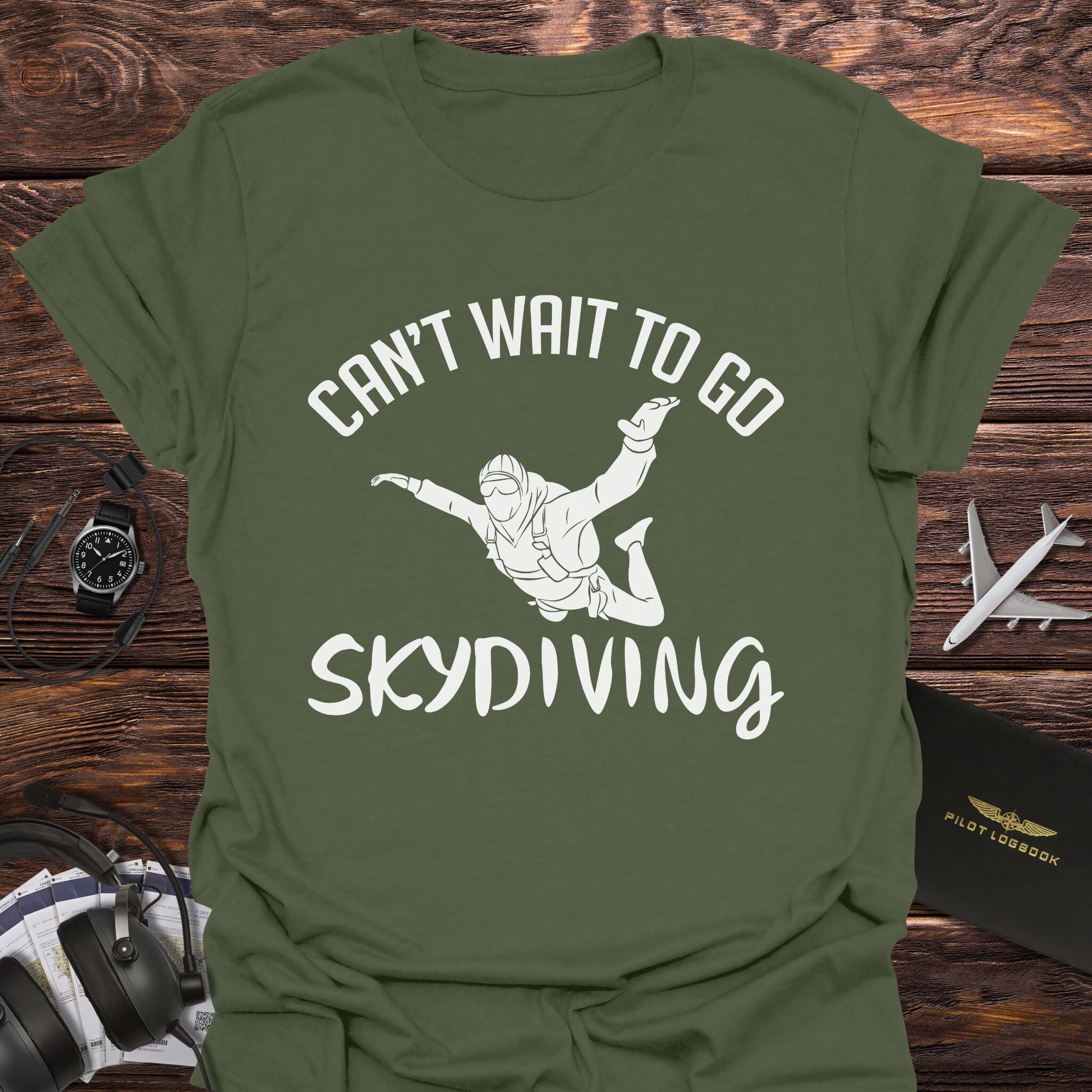 Can't Wait to Go Skydiving T-Shirt