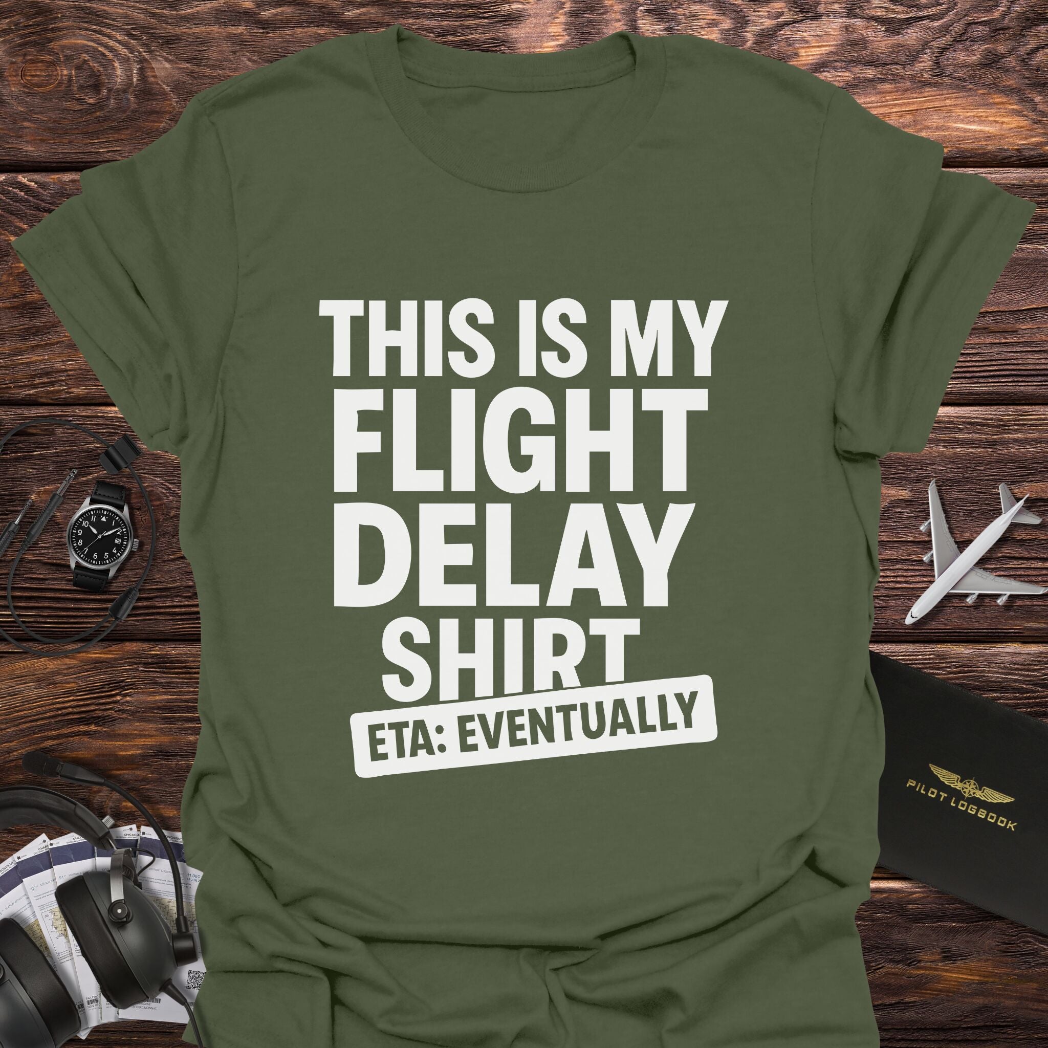 Flight Delay Shirt T-Shirt