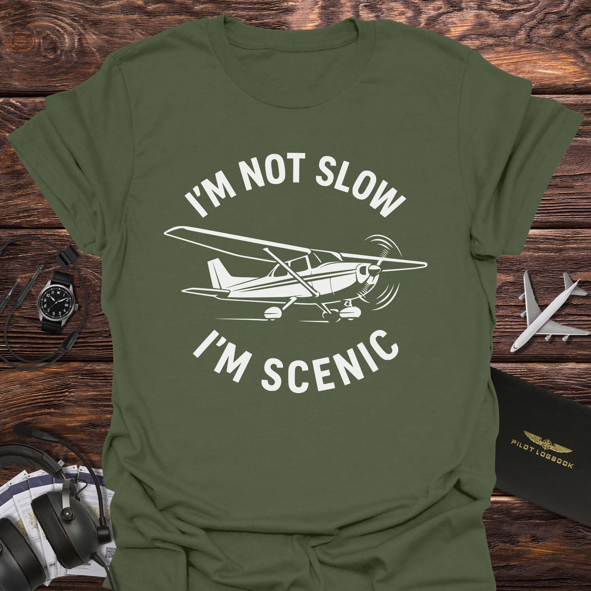 I'm Not Slow I'm Scenic T-Shirt