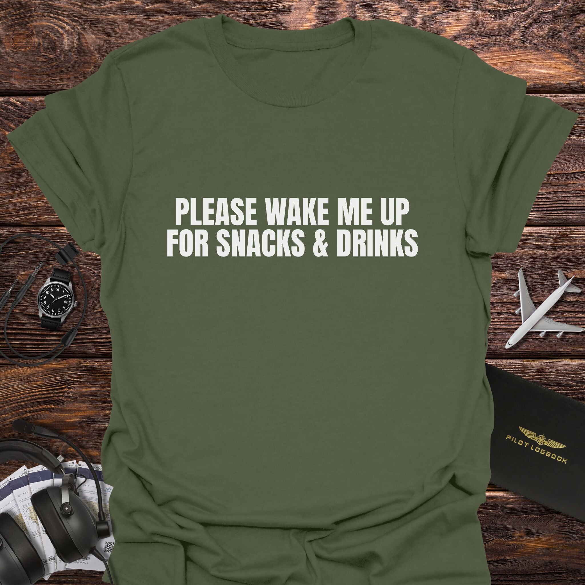 Please Wake Me Up for Snacks T-Shirt