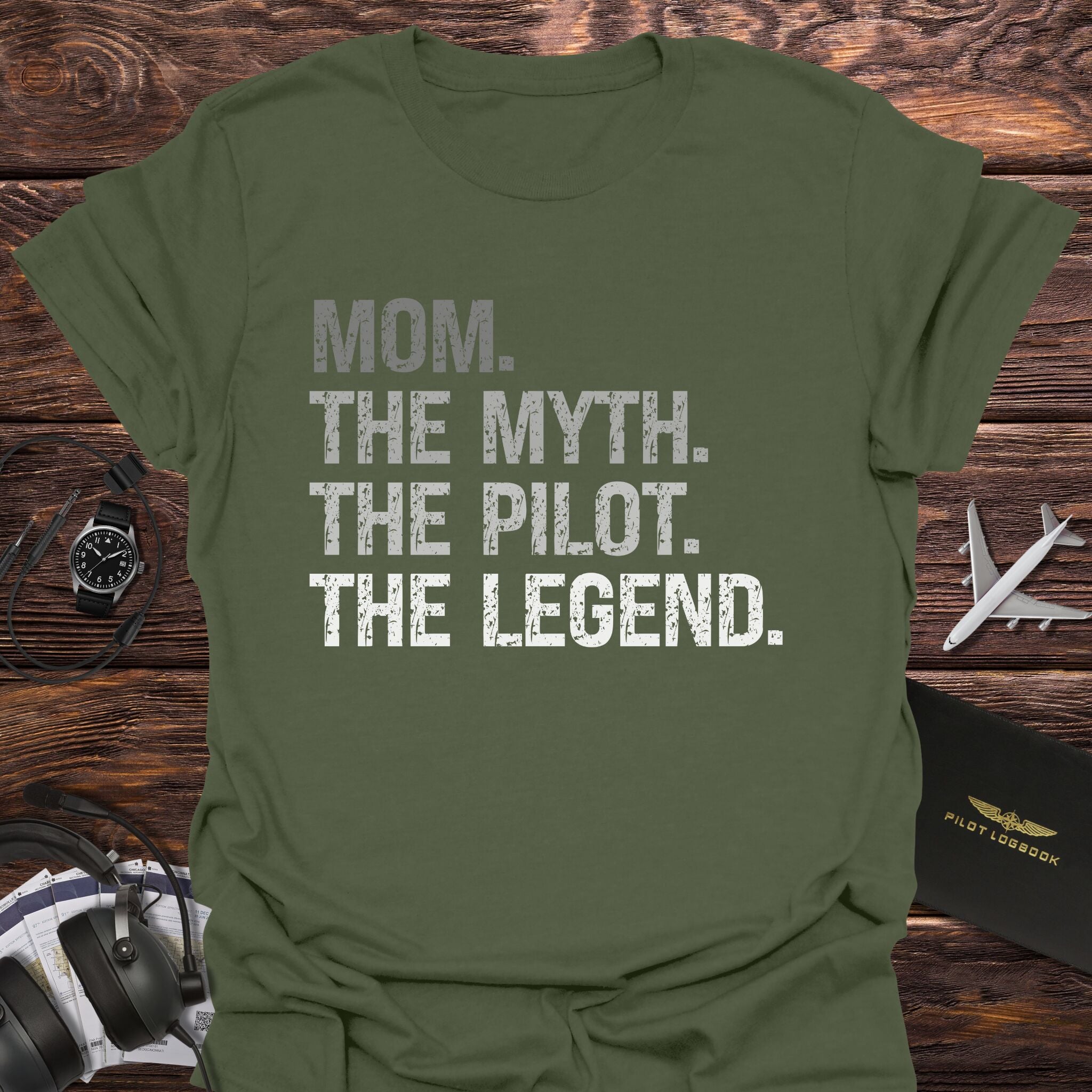 Mom The Myth The Pilot The Legend T-Shirt