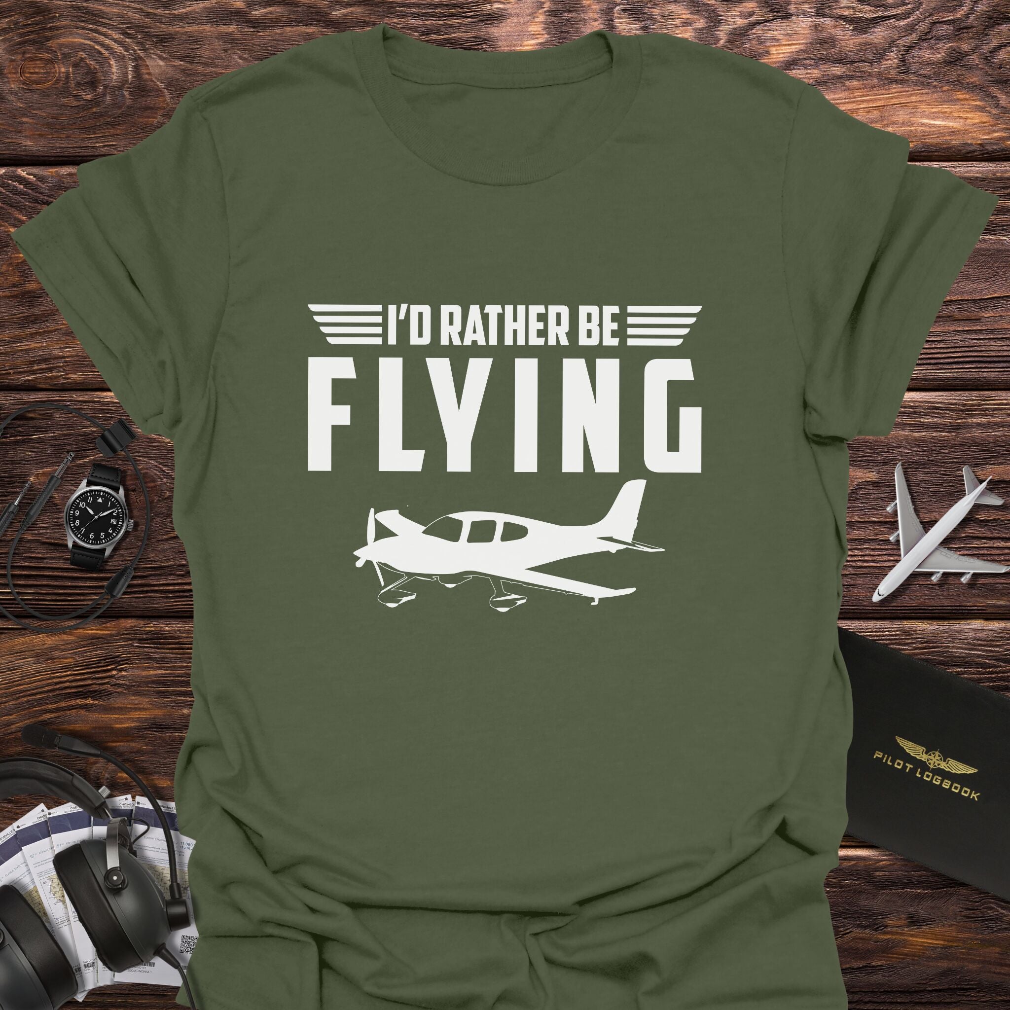 I'd Rather Be Flying T-Shirt