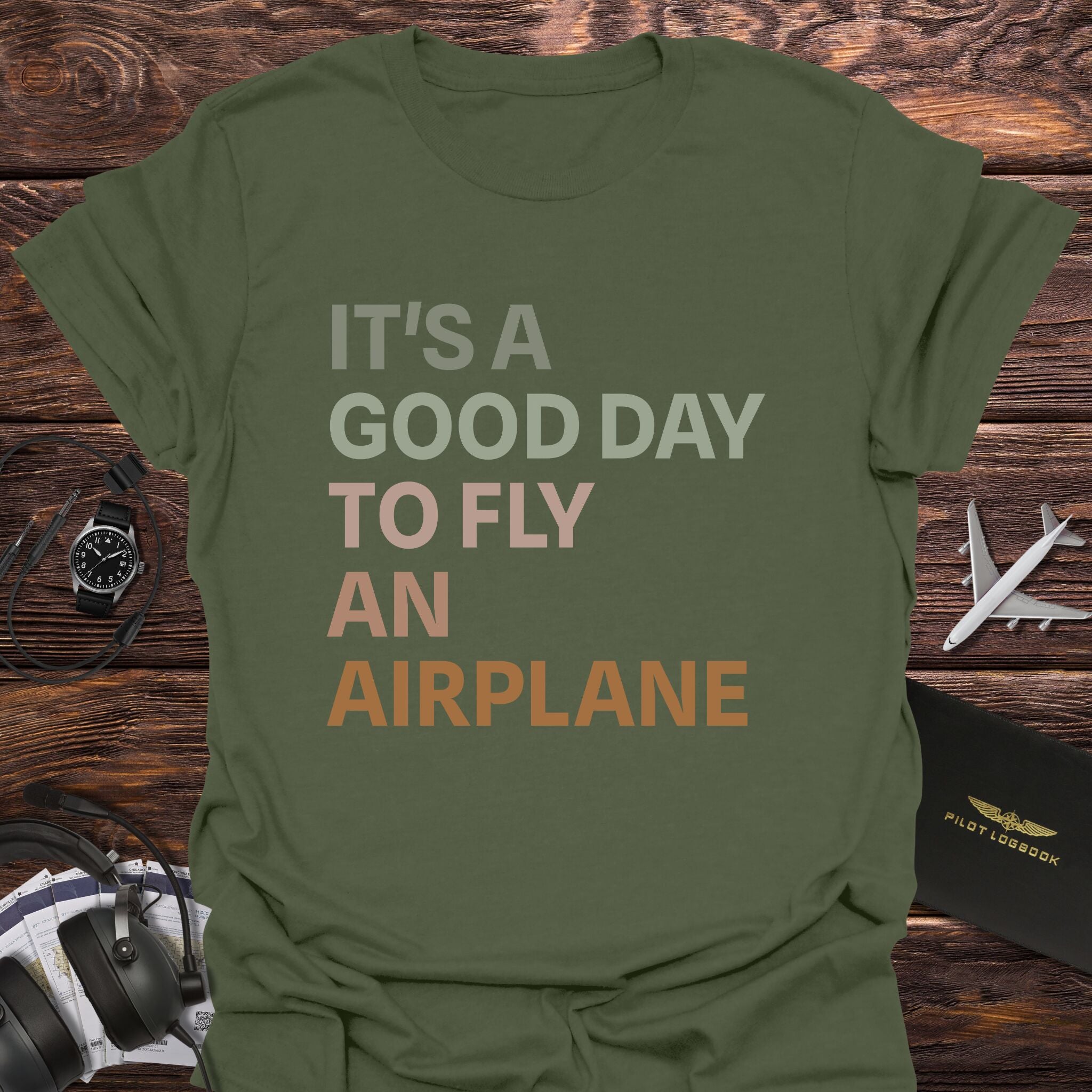 It's a Good Day to Fly T-Shirt