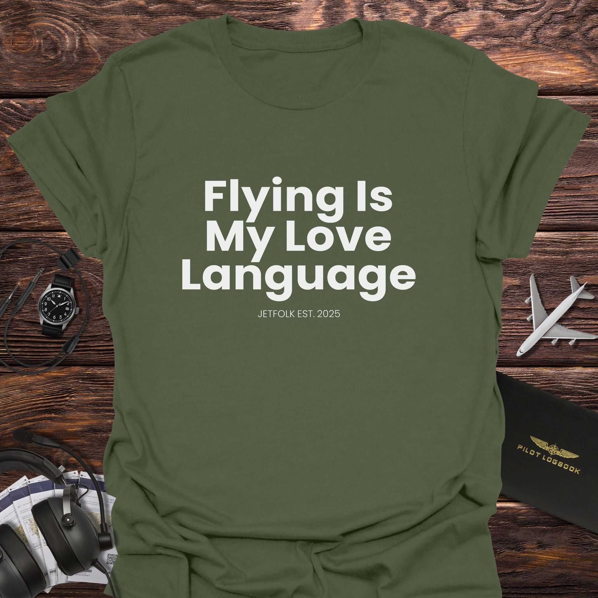 Flying Is My Love Language T-Shirt
