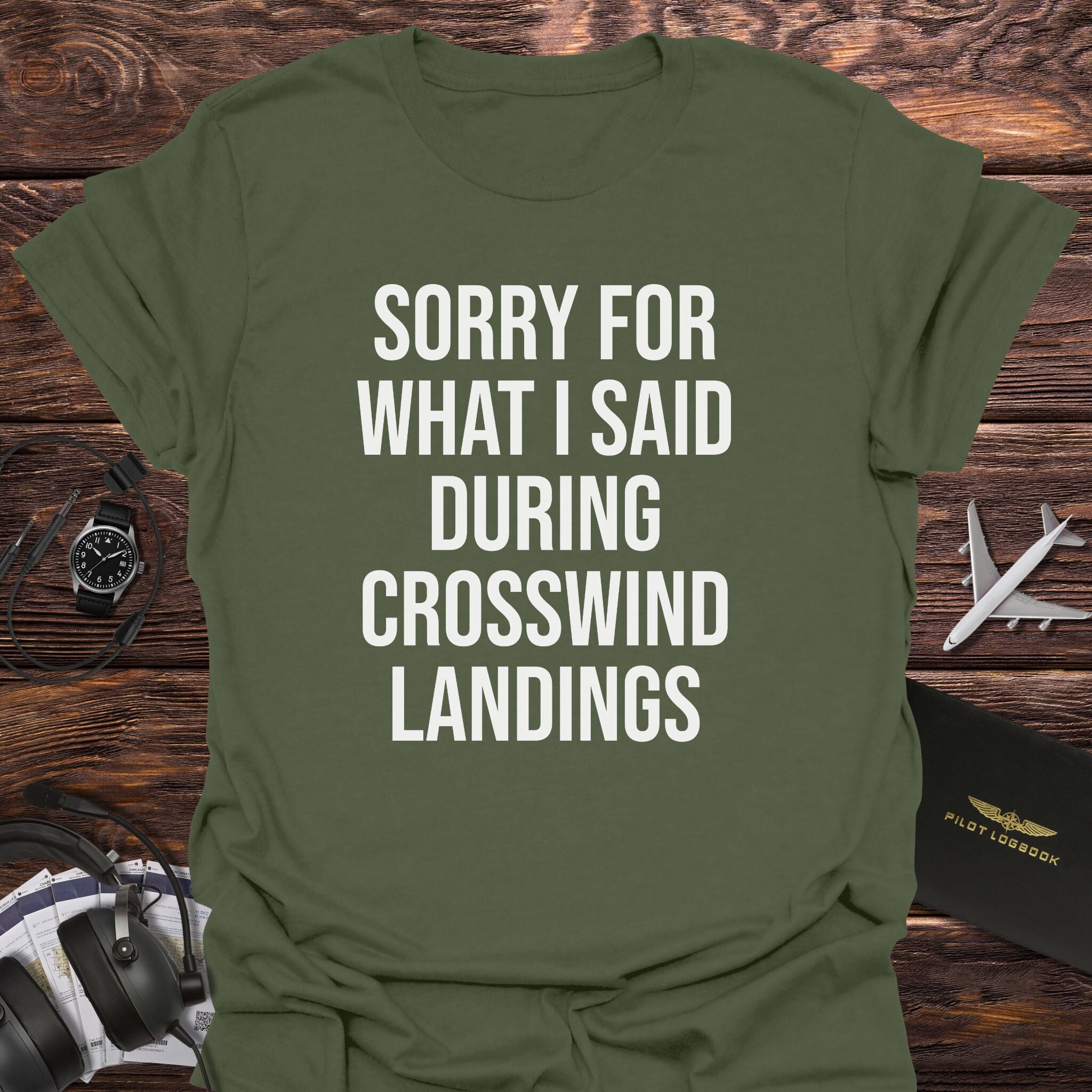 Sorry for What I Said During Crosswind T-Shirt