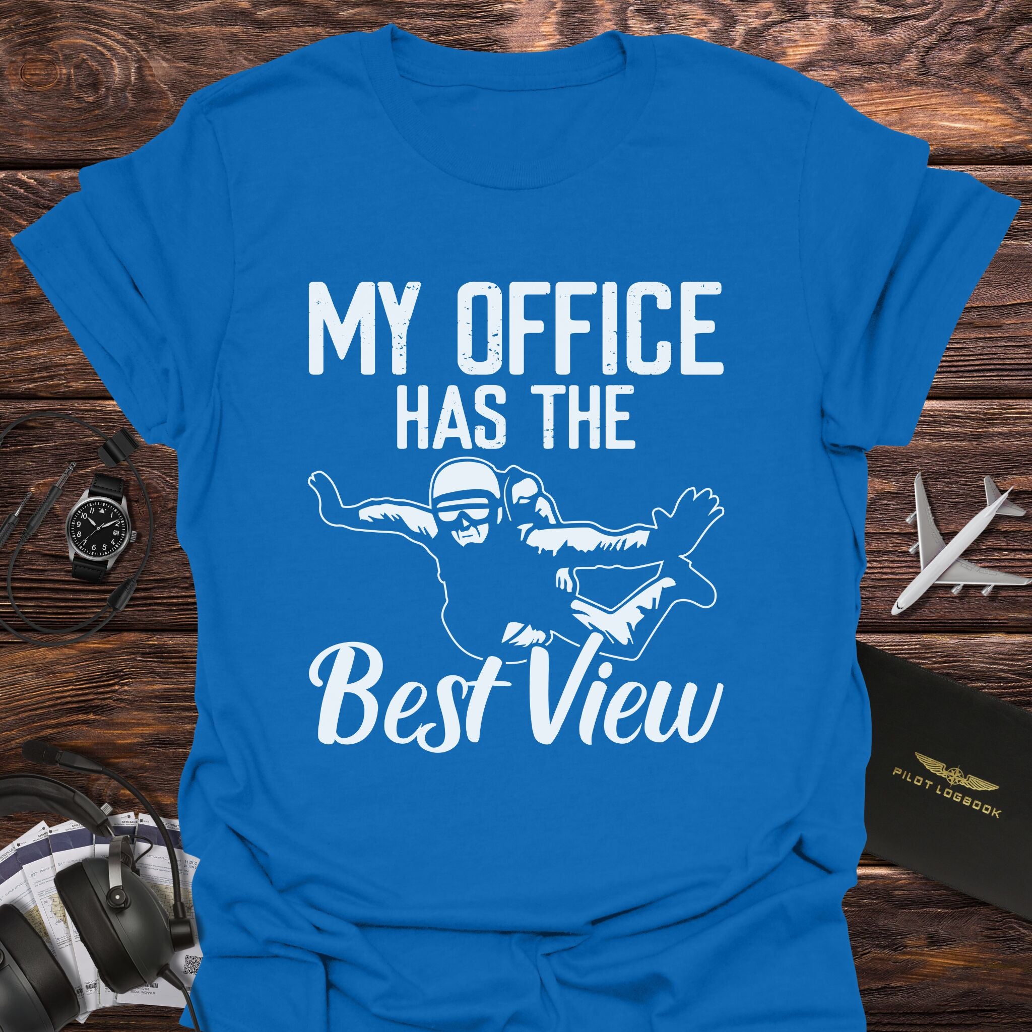 My Office Has the Best View Skydiver T-Shirt
