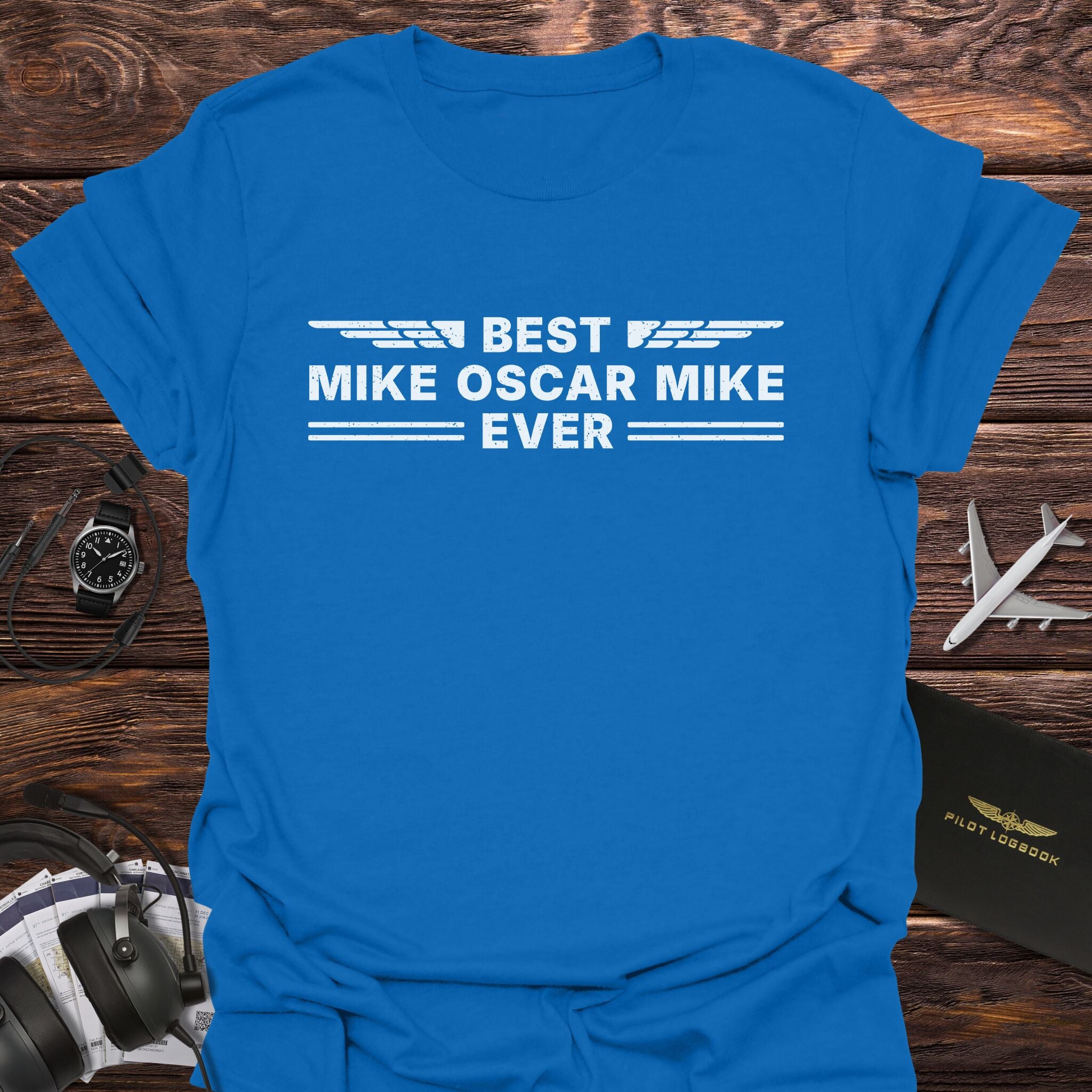 Best Mike Oscar Mike Ever T-Shirt