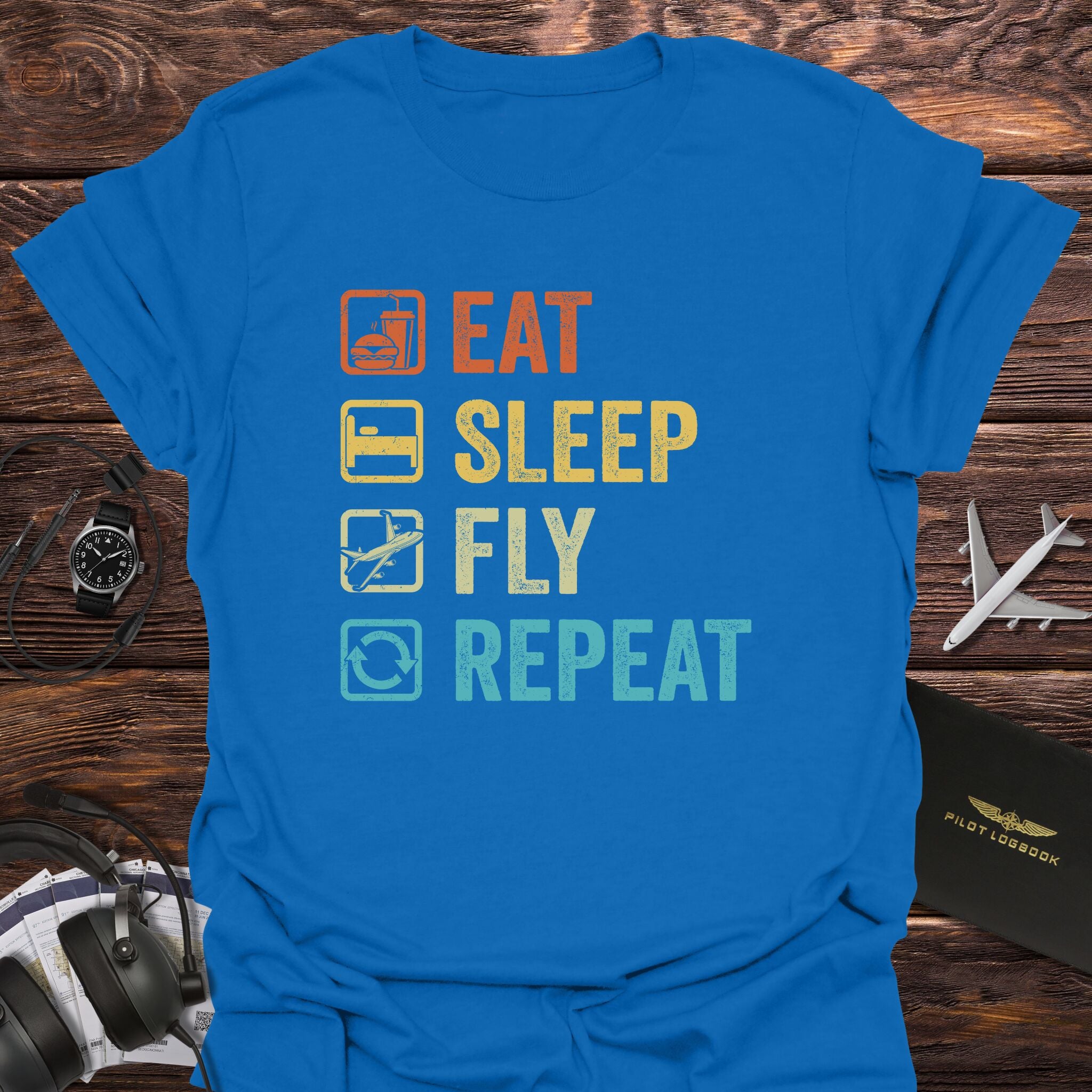 Eat Sleep Fly Repeat T-Shirt