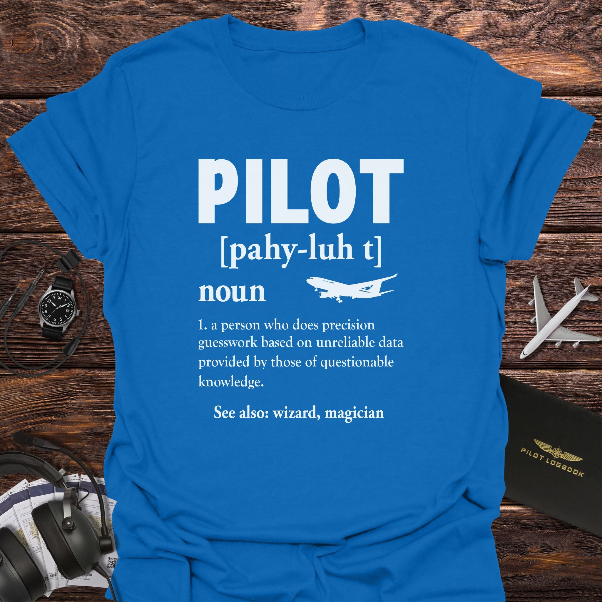 Pilot Noun Definition T-Shirt