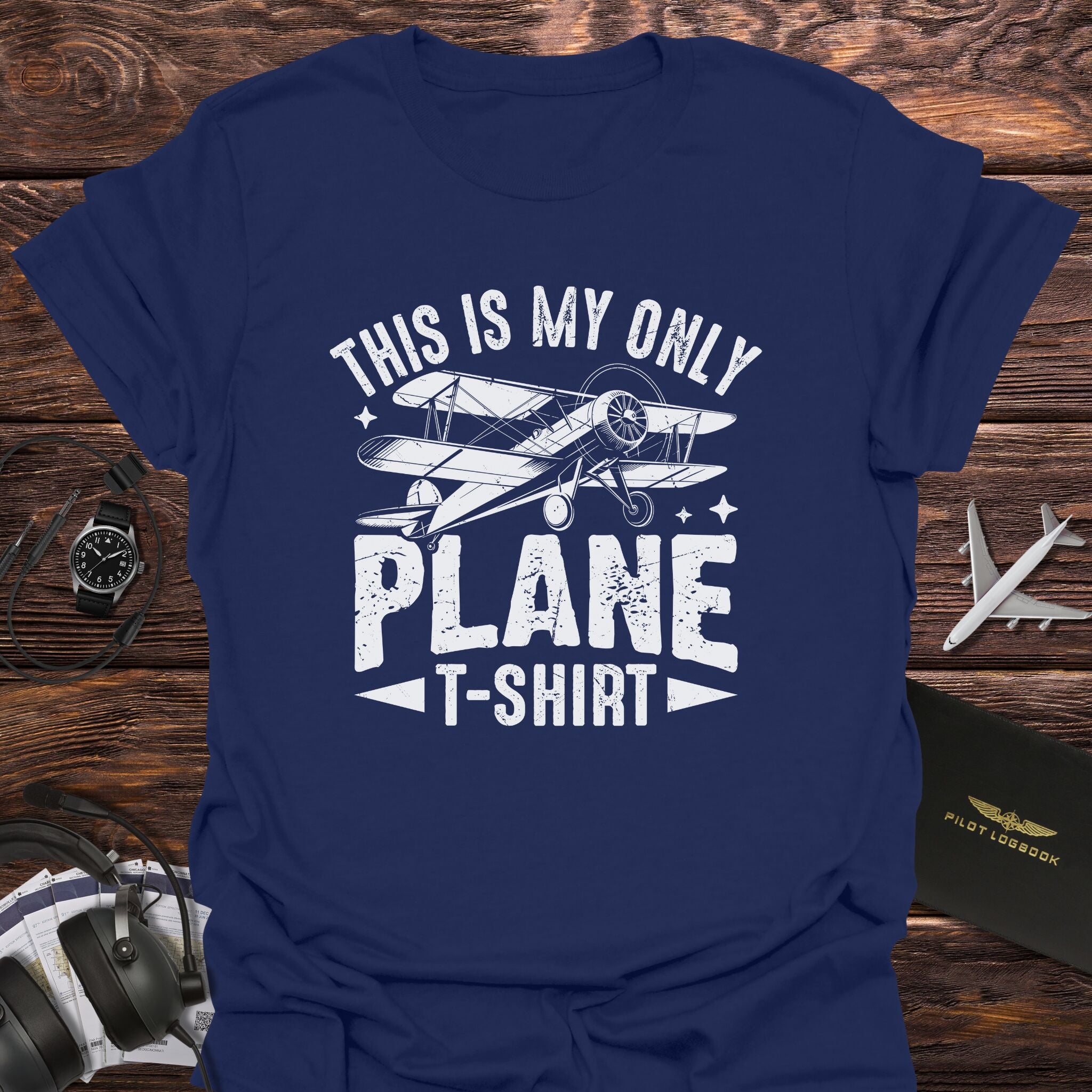 This Is My Only Plane T-Shirt