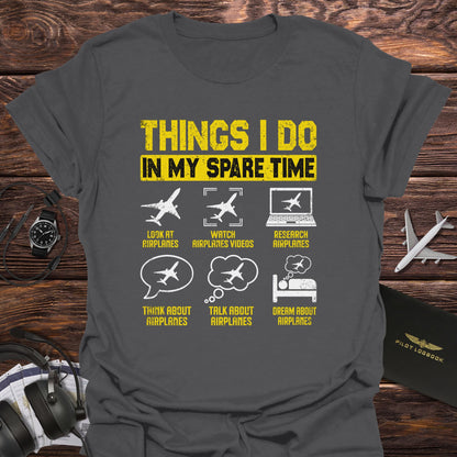 Things I Do in My Spare Time T-Shirt