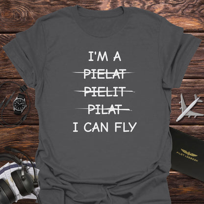 I Can Fly Pilot T-Shirt