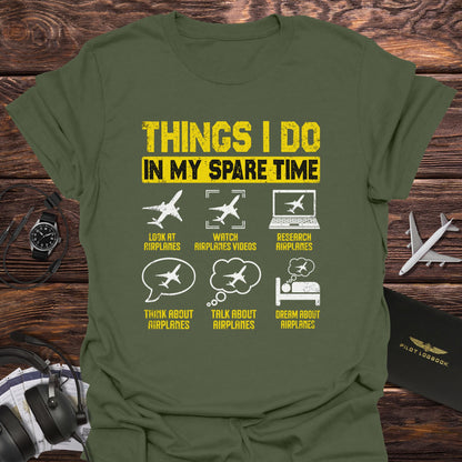 Things I Do in My Spare Time T-Shirt