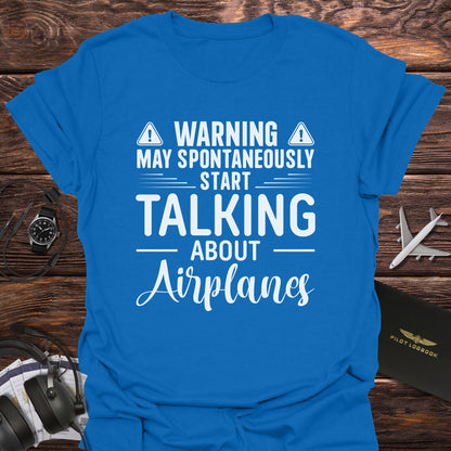 Talking About Airplanes T-Shirt