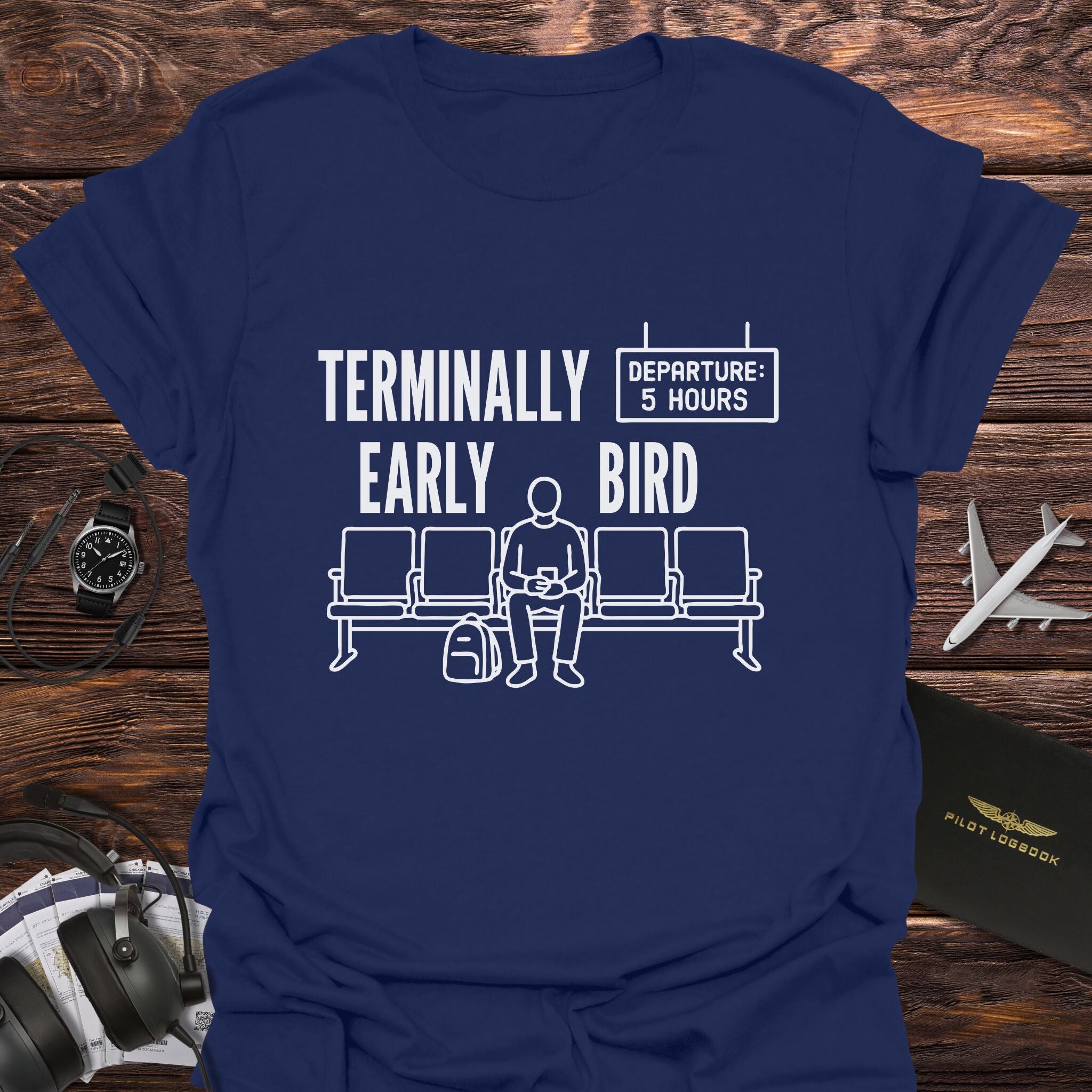Terminally Early Bird T-Shirt