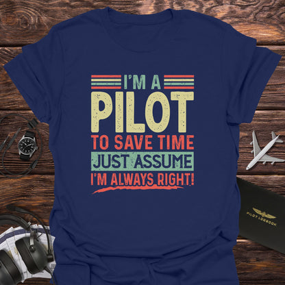 Pilot Always Right T-Shirt