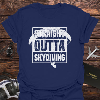 Straight Outta Skydiving T-Shirt