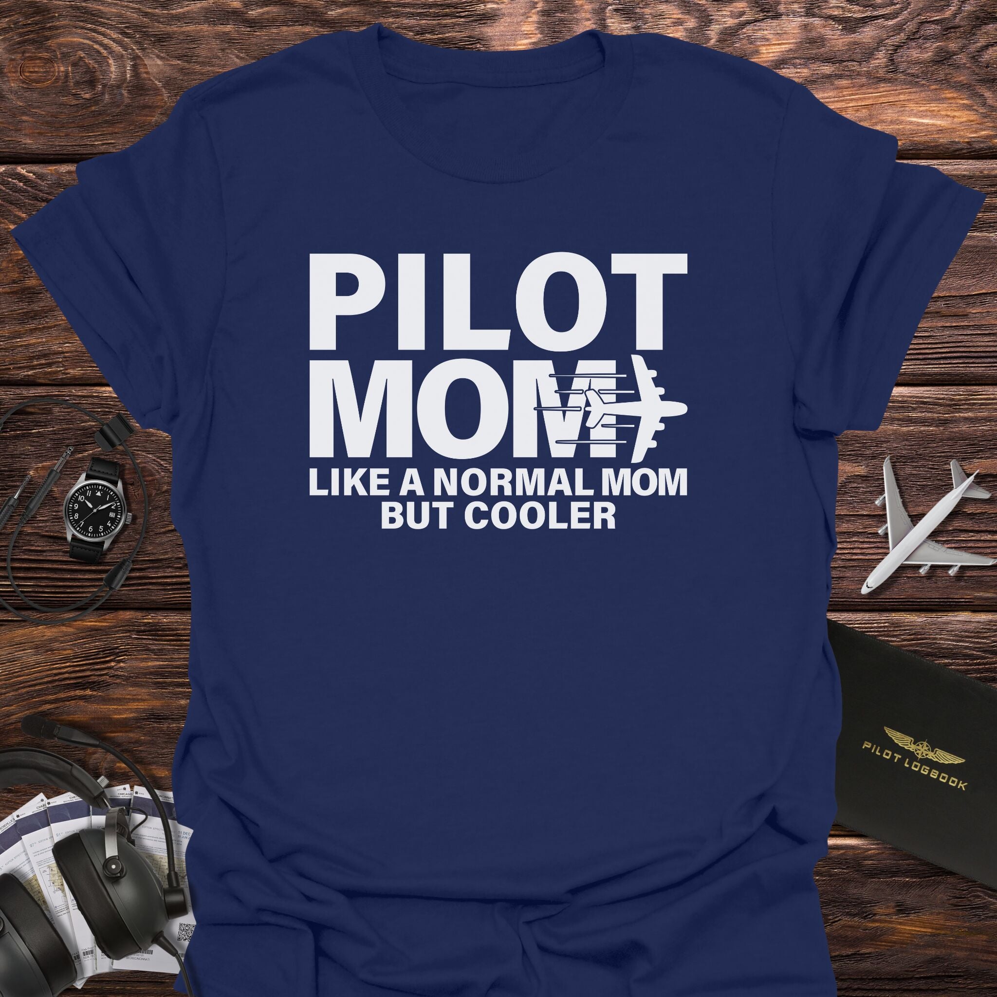 Cool Pilot Mom T-Shirt