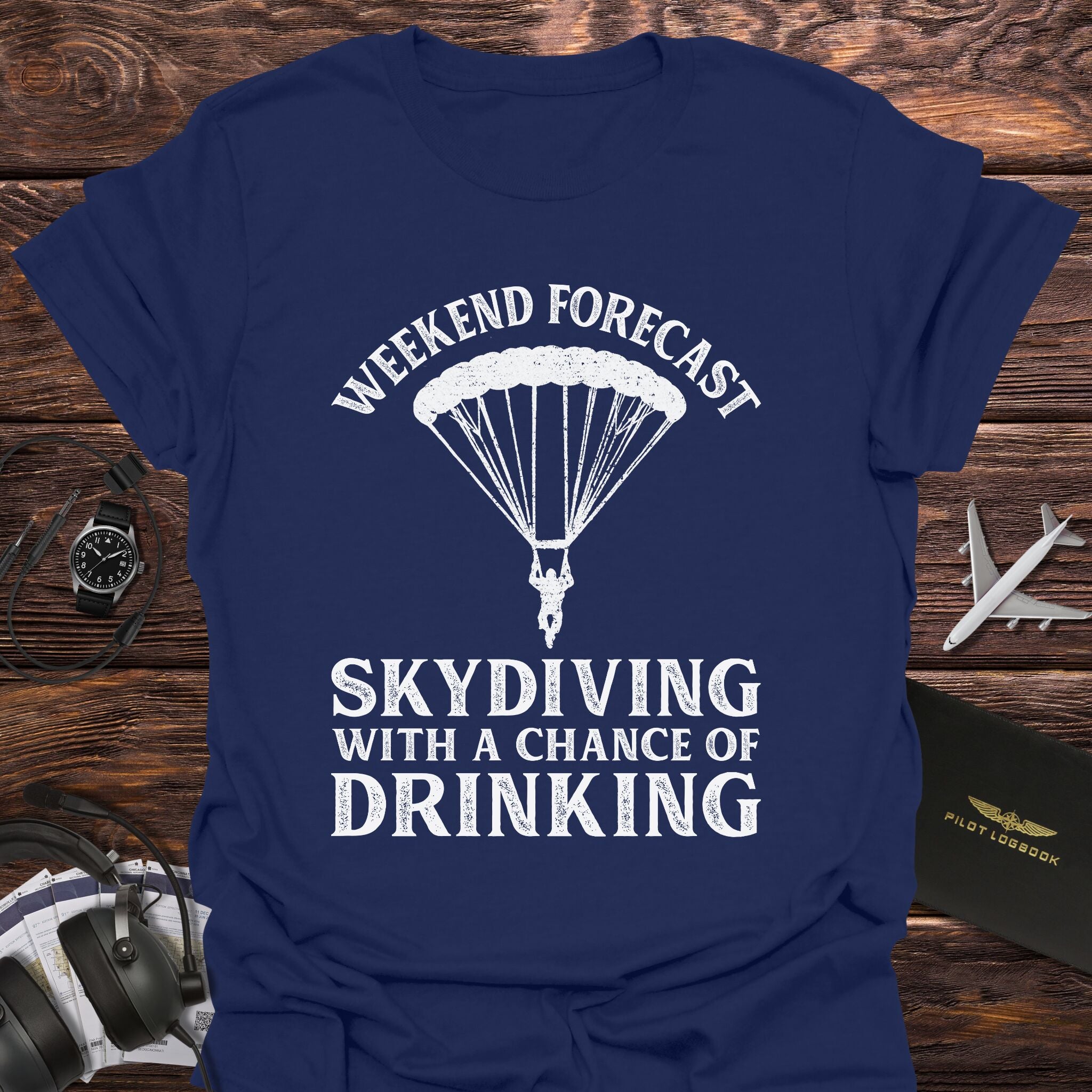 Weekend Forecast Skydiving T-Shirt