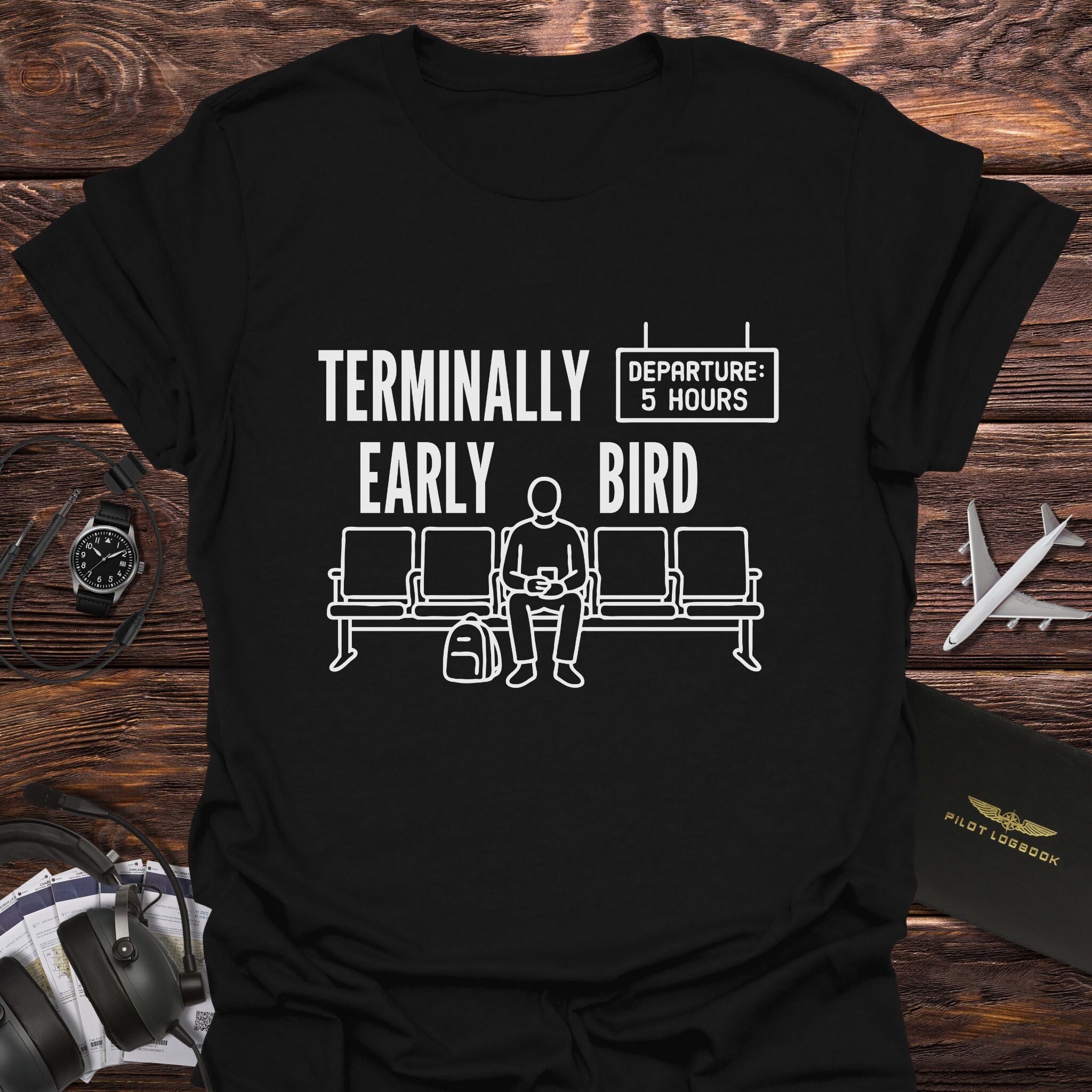 Terminally Early Bird T-Shirt