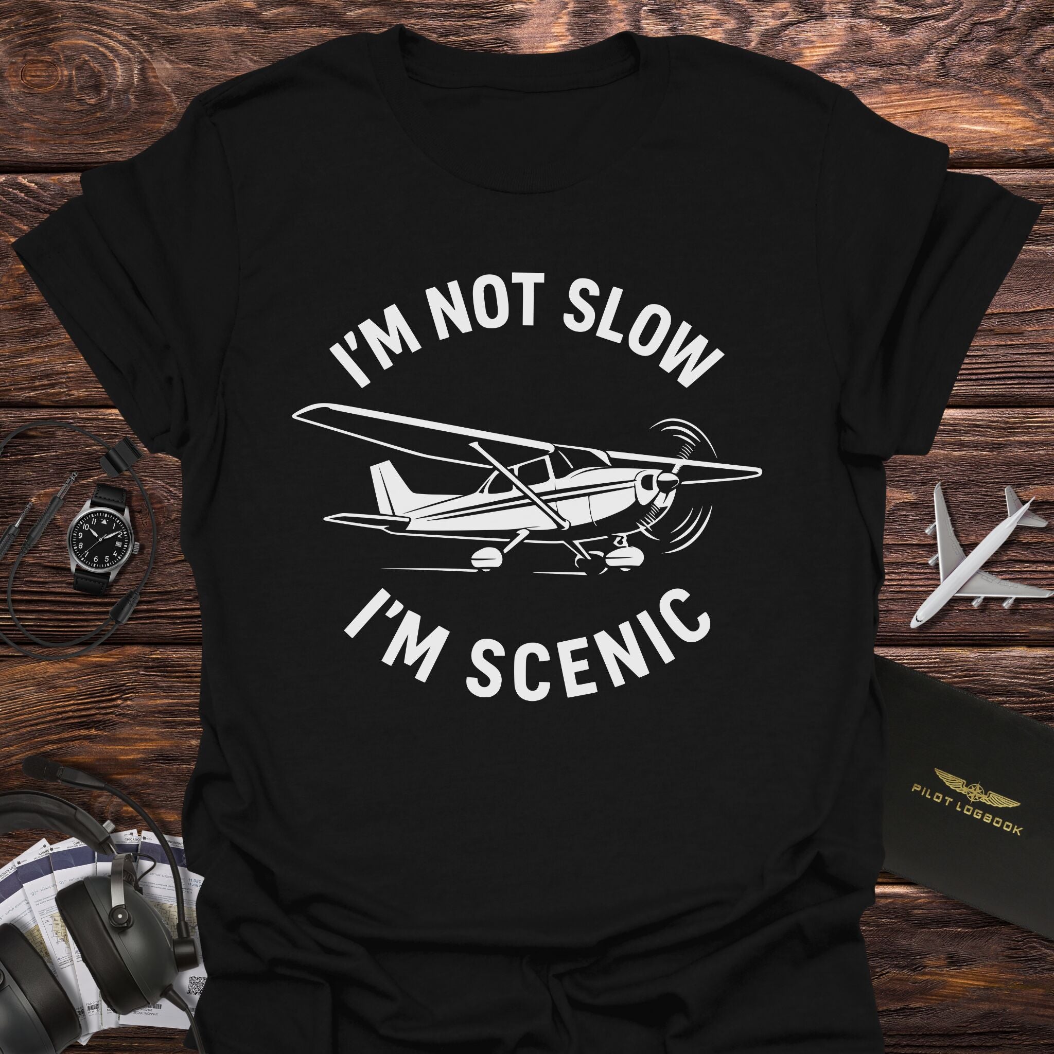 I'm Not Slow I'm Scenic T-Shirt