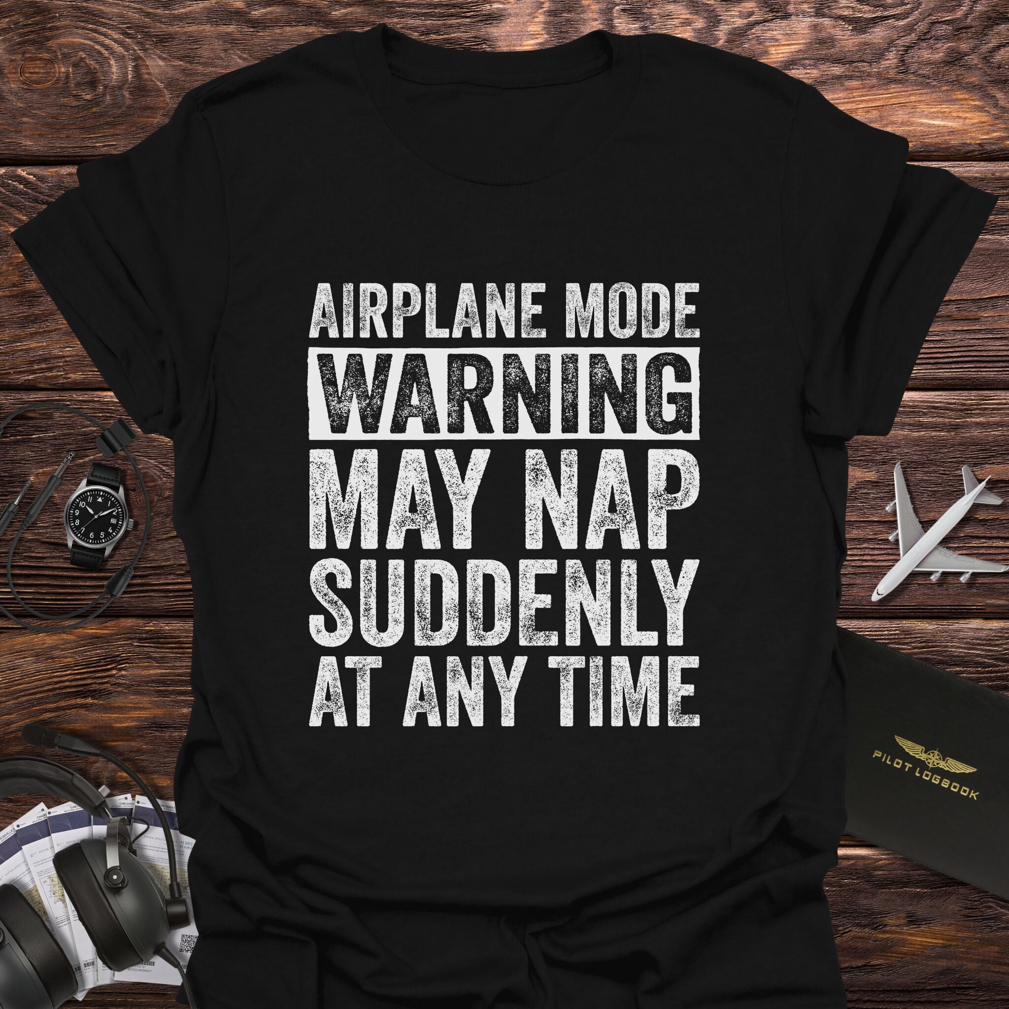 Airplane Mode May Nap Any Time T-Shirt