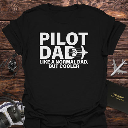 Cool Pilot Dad T-Shirt