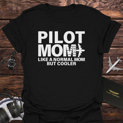 Cool Pilot Mom T-Shirt