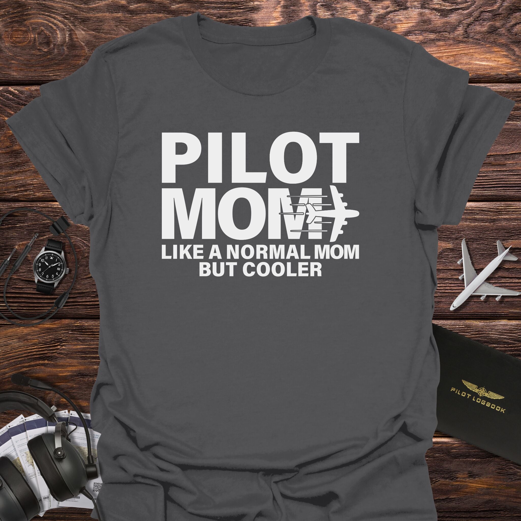 Cool Pilot Mom T-Shirt