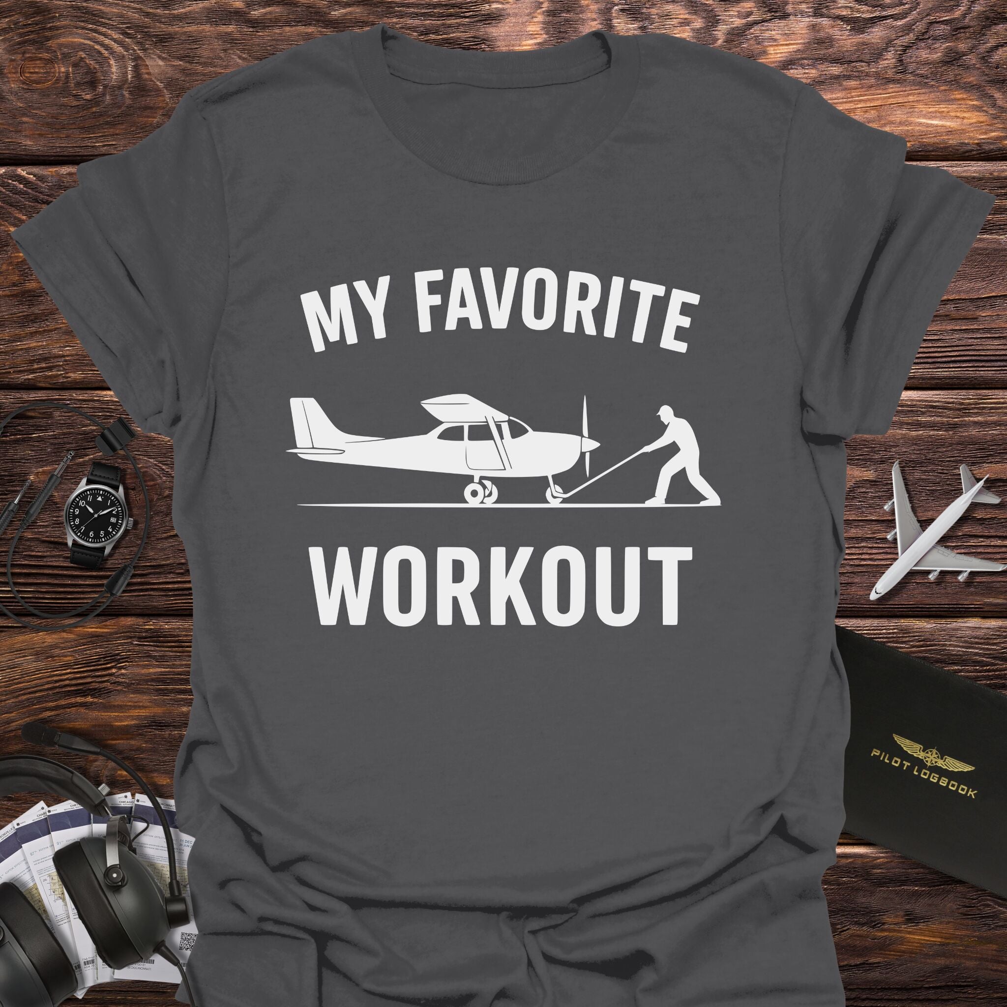 My Favorite Workout T-Shirt