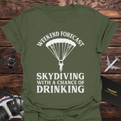 Weekend Forecast Skydiving T-Shirt
