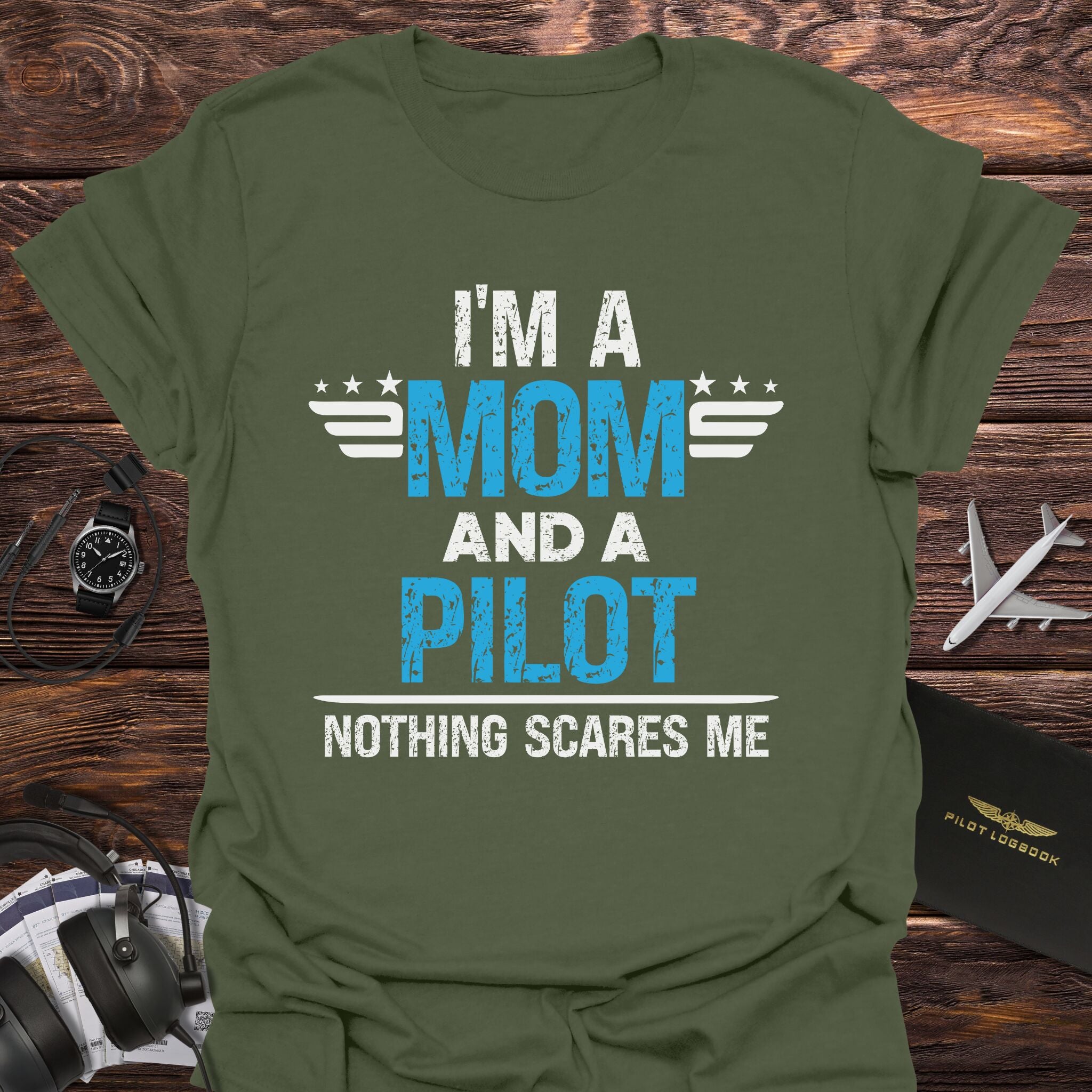 Nothing Scares Pilot Mom T-Shirt