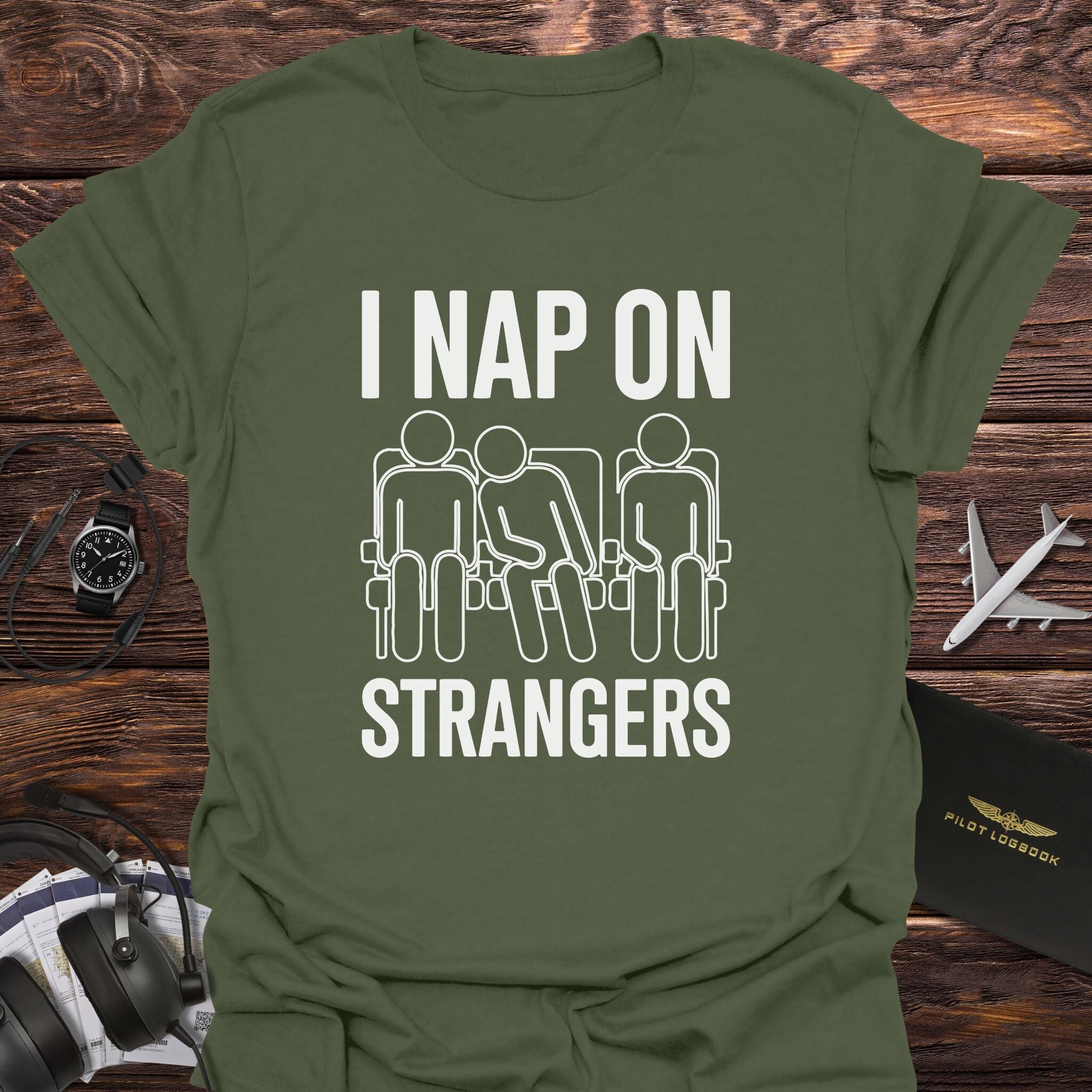 I Nap on Strangers T-Shirt