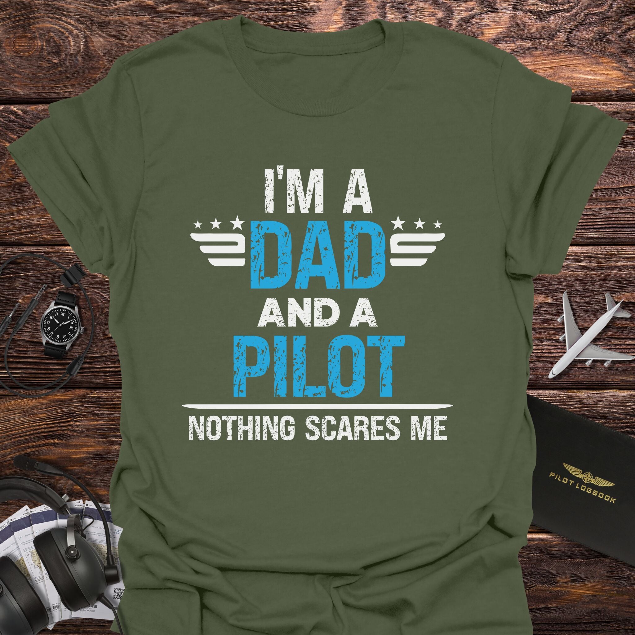 Nothing Scares Pilot Dad T-Shirt
