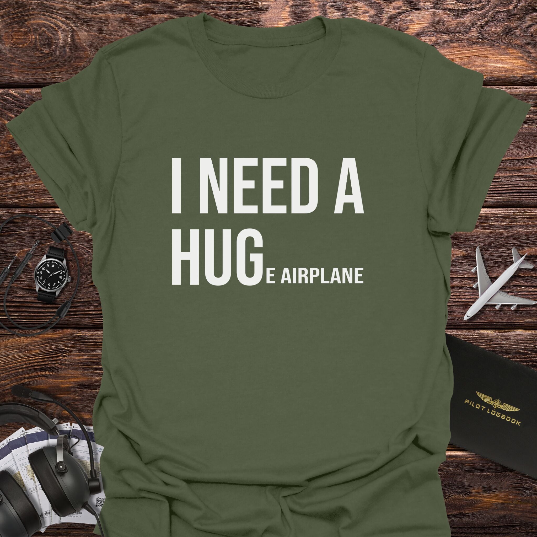 I Need a Huge Airplane T-Shirt