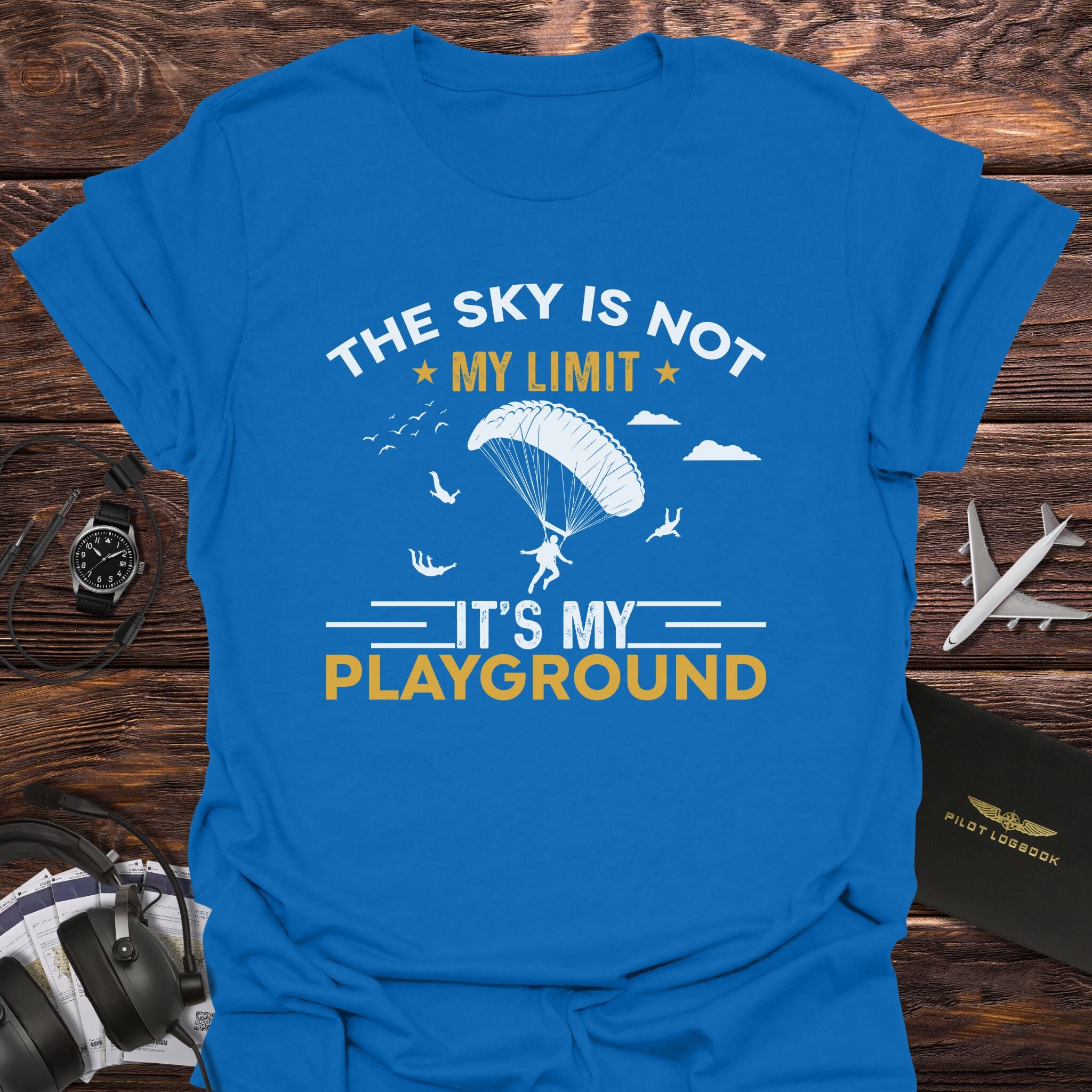 The Sky Is My Playground Skydiving T-Shirt